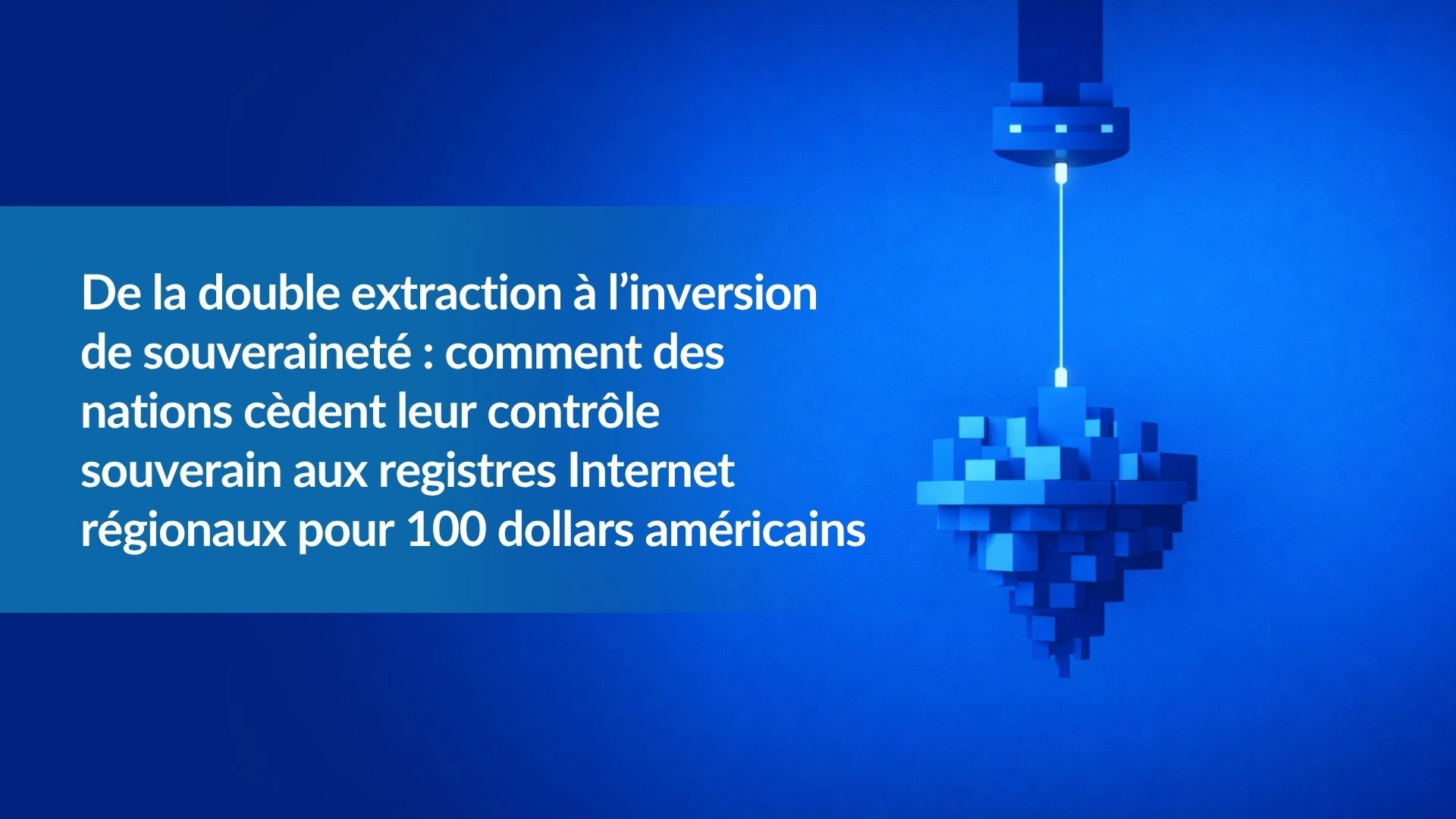 From Double Extraction to Sovereignty Inversion How Nations Lose Sovereign Control to RIRs for fr