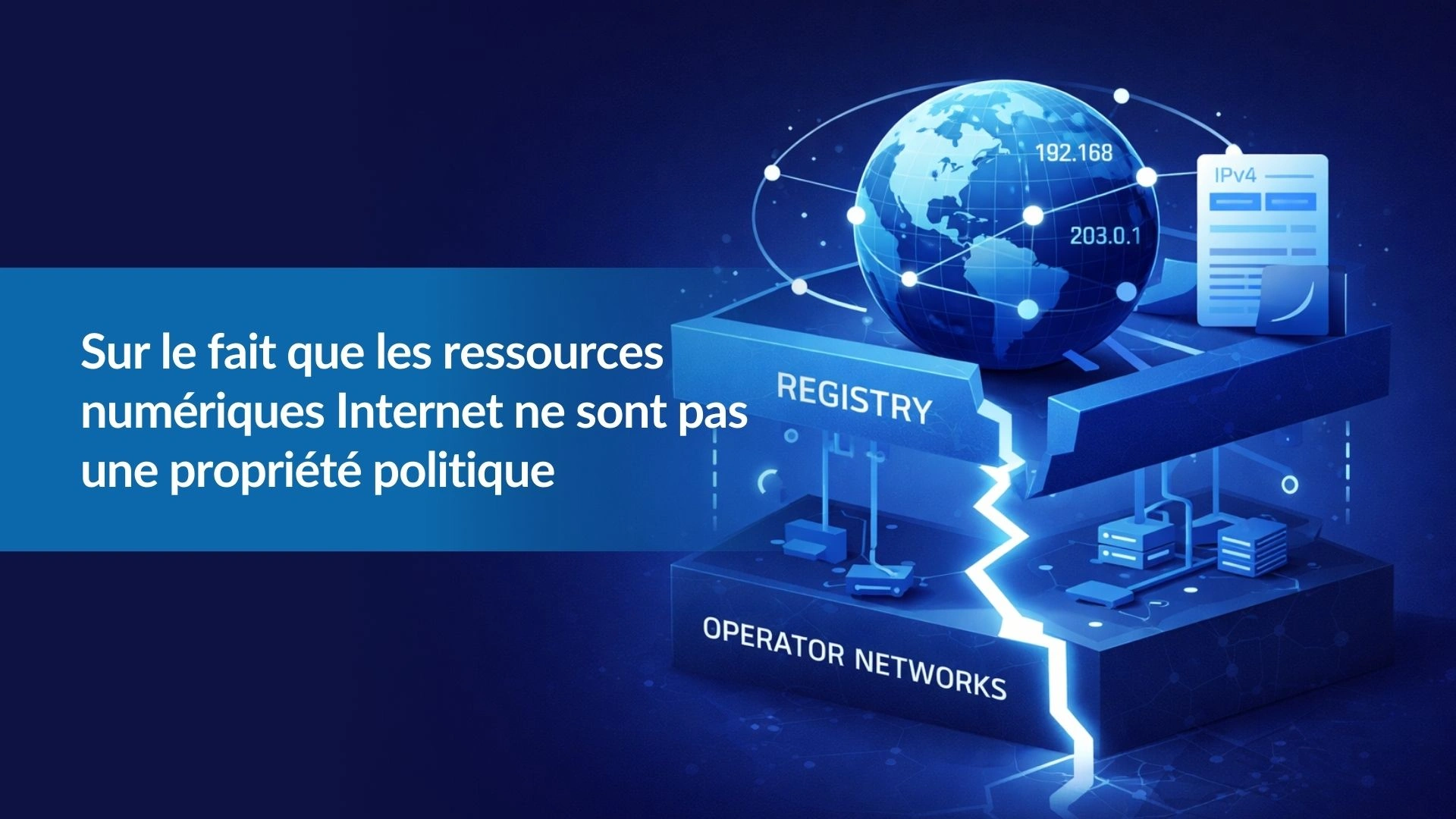On Internet Number Resources Are Not Political Property-fr