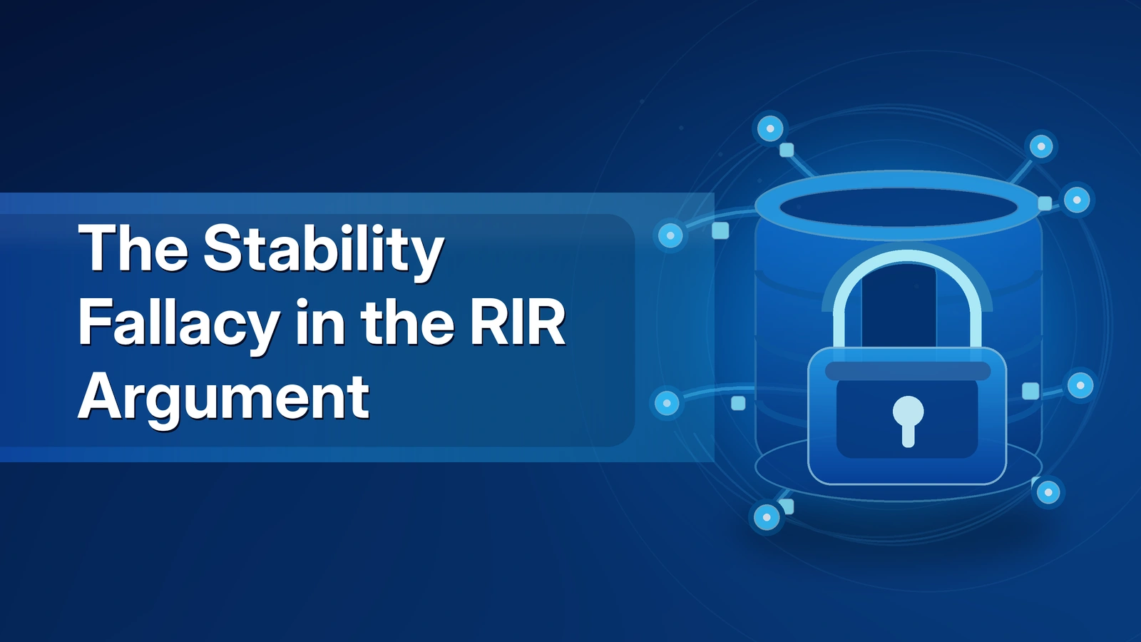 Note:69 The Stability Fallacy in the RIR Argument